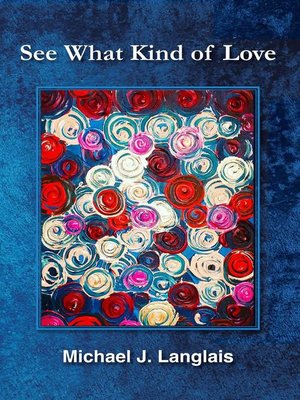 cover image of See What Kind of Love